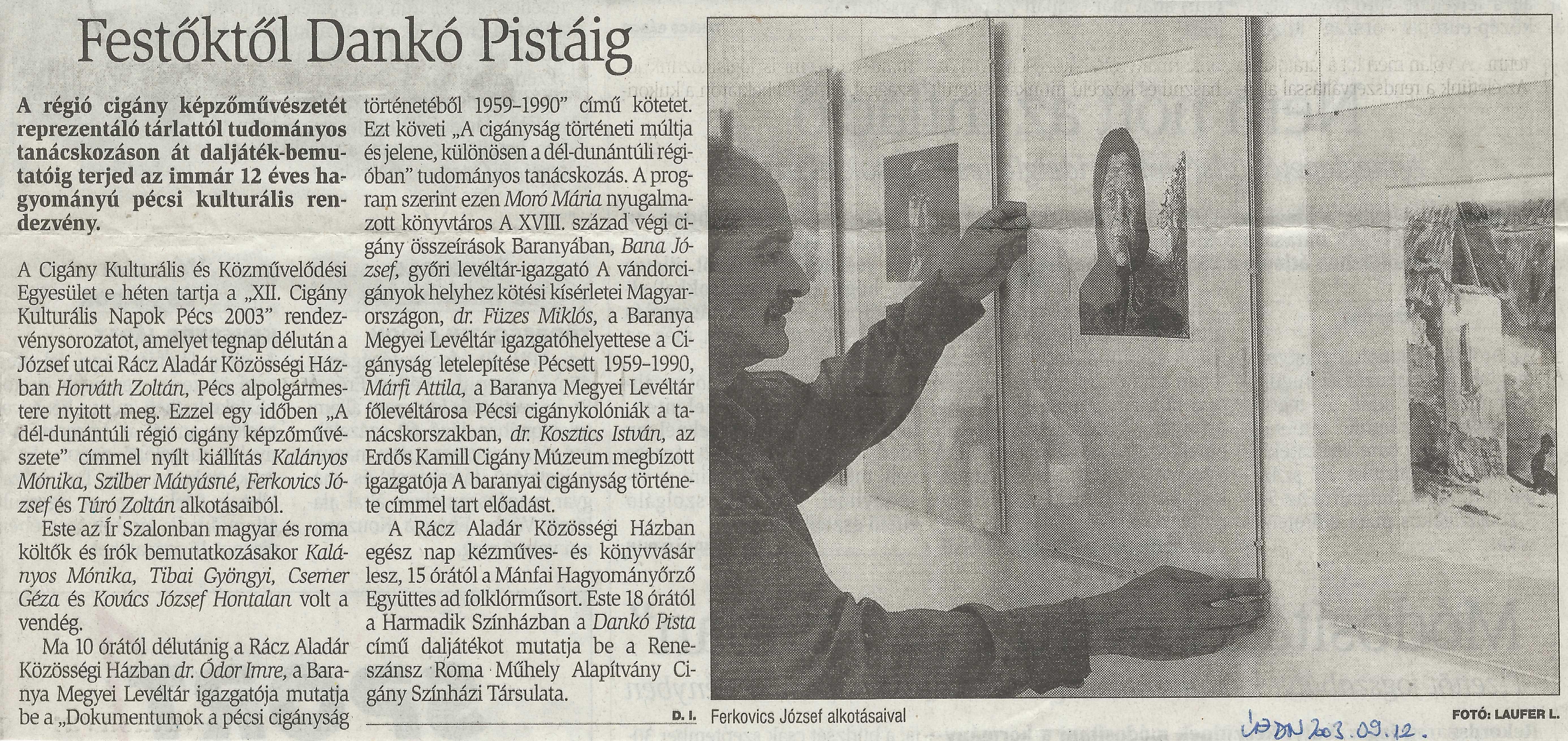 XII.Cigány Kulturális Napok Pécs 2003 - Festőktől Dankó Pistáig